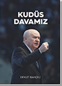 Kudüs Davamız