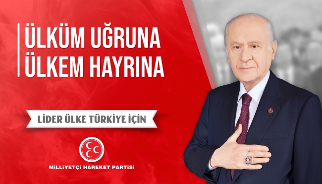 Ülküm Uğruna Ülkem Uğruna - Lider Ülke Türkiye İçin